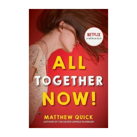 All Together Now! : now a Major new Netflix Film