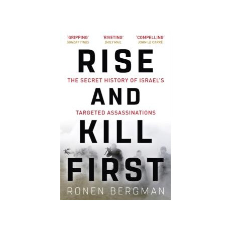 Rise and Kill First