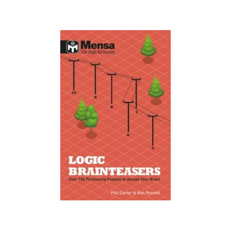Mensa: Logic Brainteasers