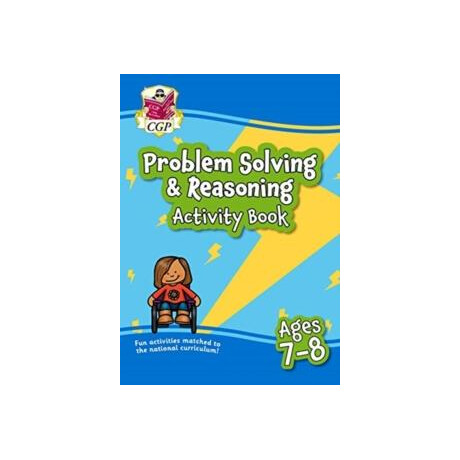Problem Solving & Reasoning Maths Activity Book for Ages 7-8 (Year 3)