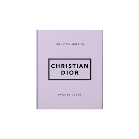 Little Guide to Christian Dior