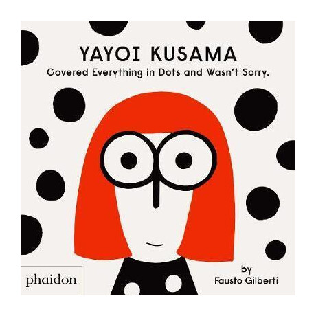 Yayoi Kusama Covered Everything in Dots and Wasn't Sorry.