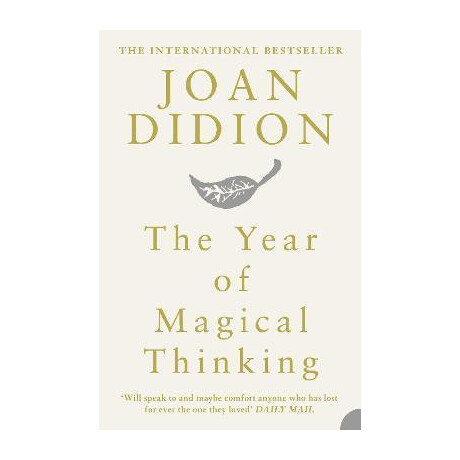 The Year of Magical Thinking