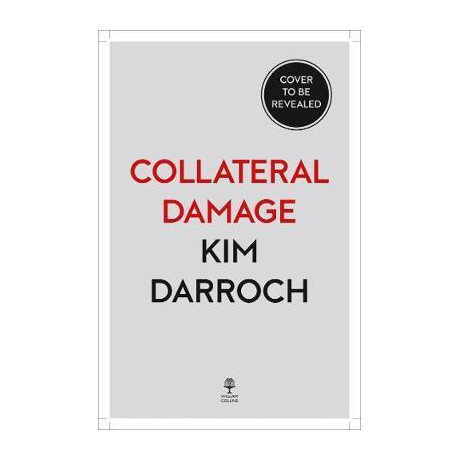 Collateral Damage : Britain, America and Europe in the age of Trump Collateral Damage : Britain, America and Europe in the age of Trump