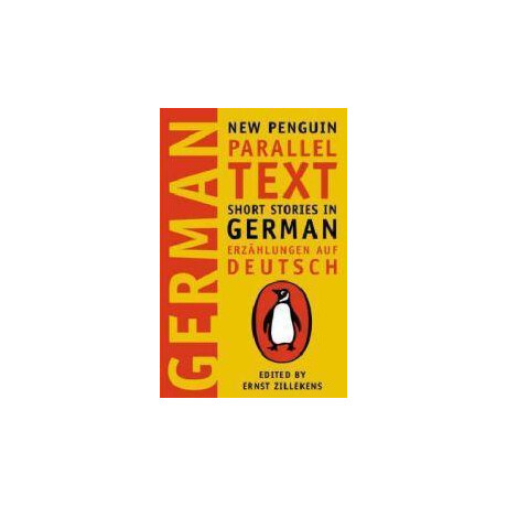 Short Stories in German : new Penguin Parallel Texts