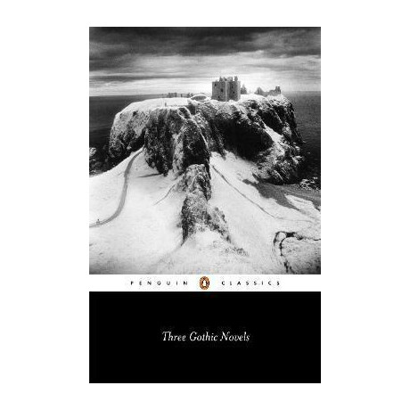 Three Gothic Novels
