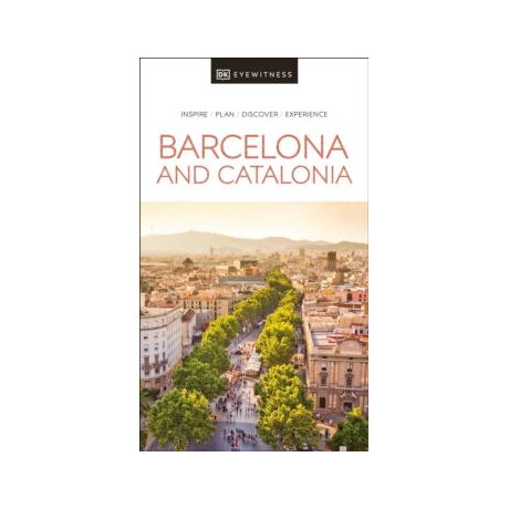 Dk Eyewitness Barcelona and Catalonia