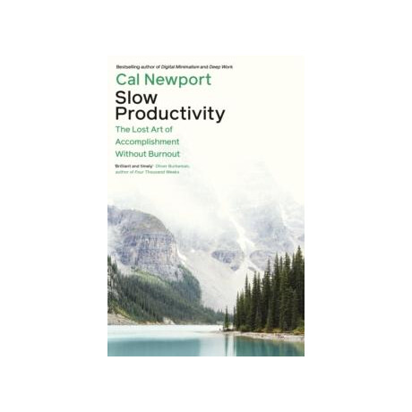 Slow Productivity