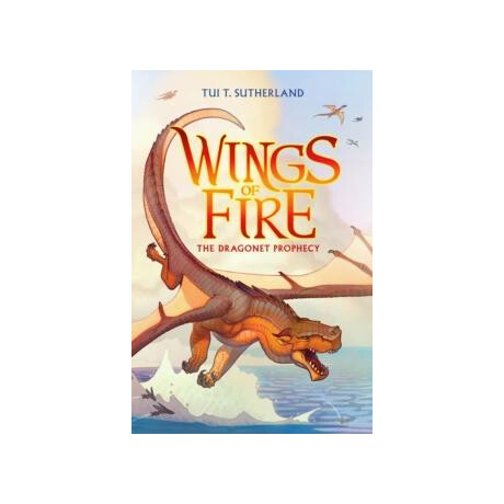 Dragonet Prophecy (Wings of Fire #1)