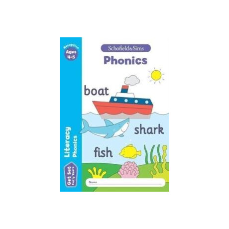 Get set Literacy: Phonics, Early Years Foundation Stage, Ages 4-5