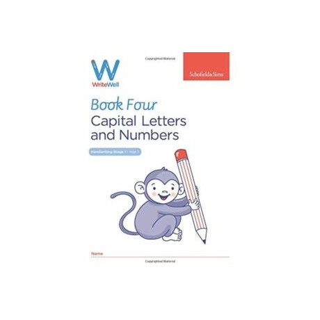 Writewell 4: Capital Letters and Numbers, Year 1, Ages 5-6