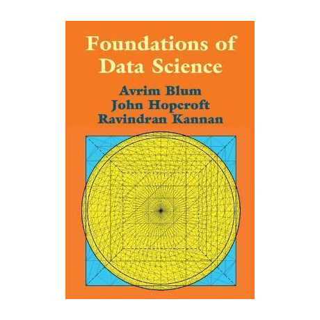 Foundations of Data Science