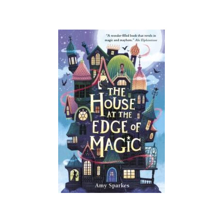 House at the Edge of Magic