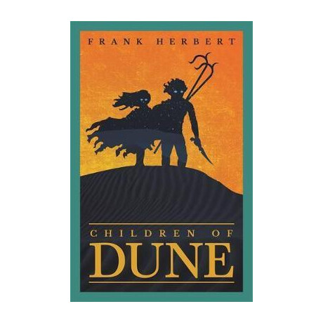 Children of Dune : the Third Dune Novel
