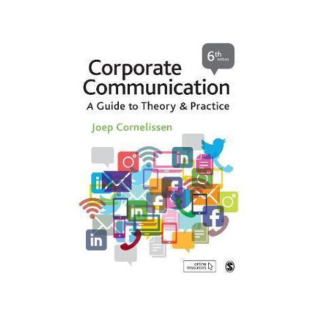 Corporate Communication : a Guide to Theory and Practice