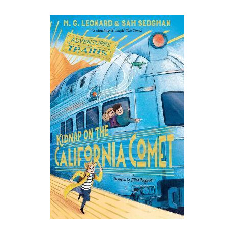 Kidnap on the California Comet
