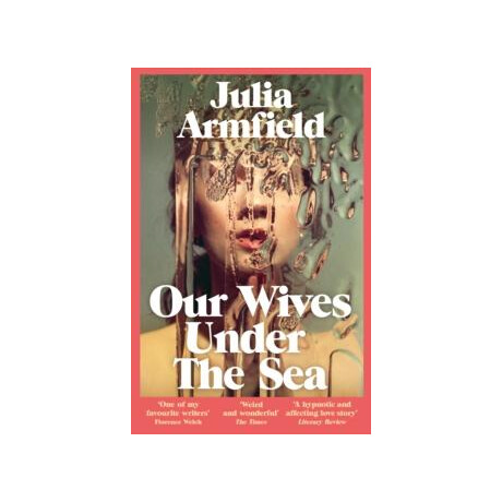 Our Wives Under the sea