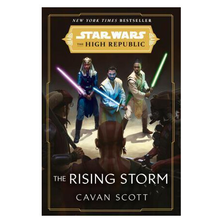 Star Wars: the Rising Storm (The High Republic) : (Star Wars: the High Republic Book 2)
