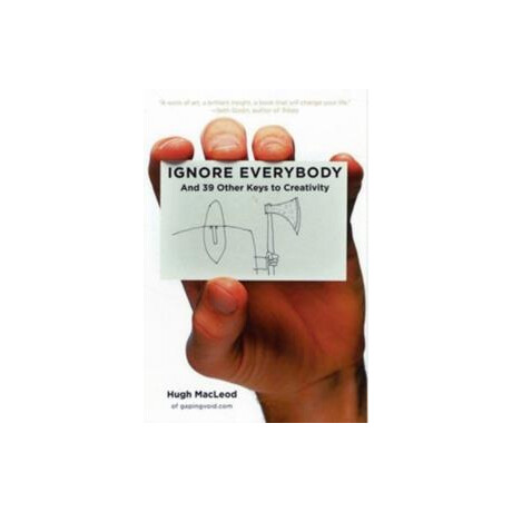 Ignore Everybody