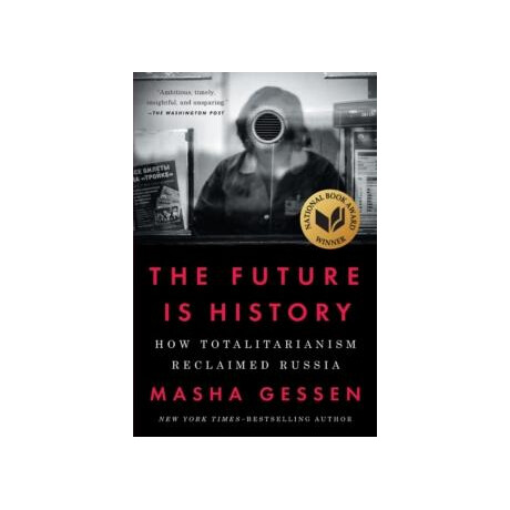 Future is History (National Book Award Winner)