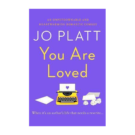 You are Loved : the Must-Read Romantic Comedy