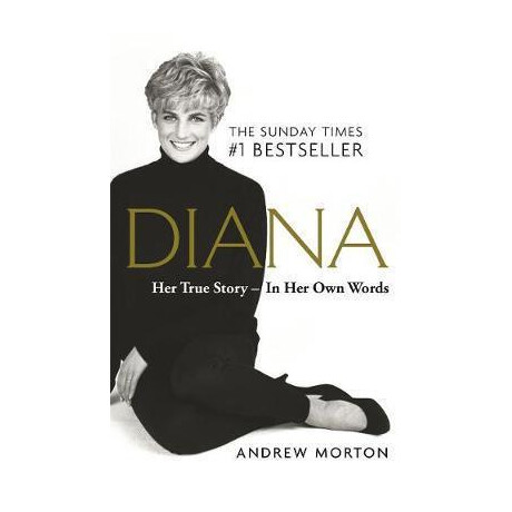 Diana: her True Story - in her own Words