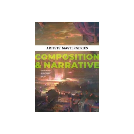 Artists' Master Series: Composition & Narrative