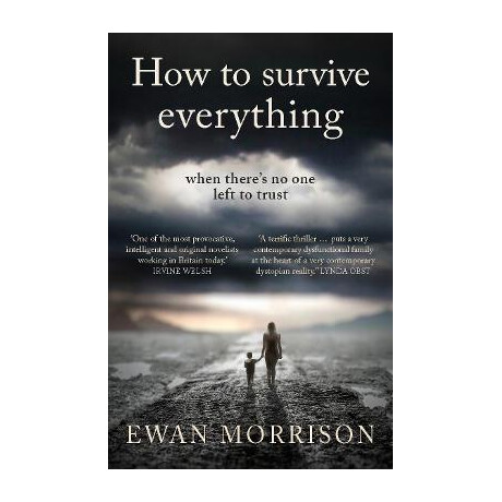 How to Survive Everything
