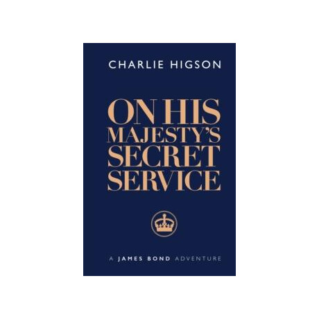 On his Majesty's Secret Service