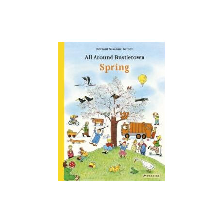 All Around Bustletown: Spring