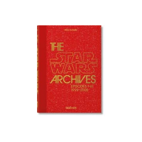Star Wars Archives. 1999-2005. 40th ed. Star Wars Archives. 1999-2005. 40th ed.