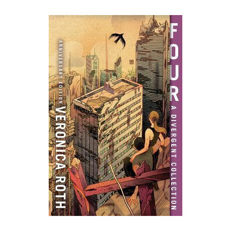 Four: a Divergent Collection