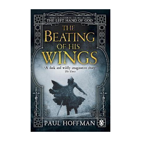 The Beating of his Wings