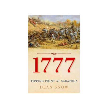1777 : Tipping Point at Saratoga 1777 : Tipping Point at Saratoga