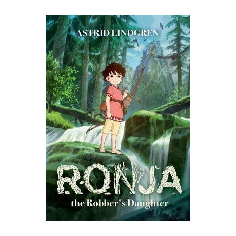 Ronja the Robber's Daughter Illustrated Edition