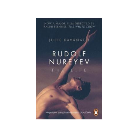 Rudolf Nureyev : the Life