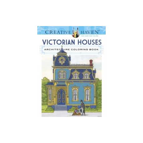 Creative Haven Victorian Houses Architecture Coloring Book