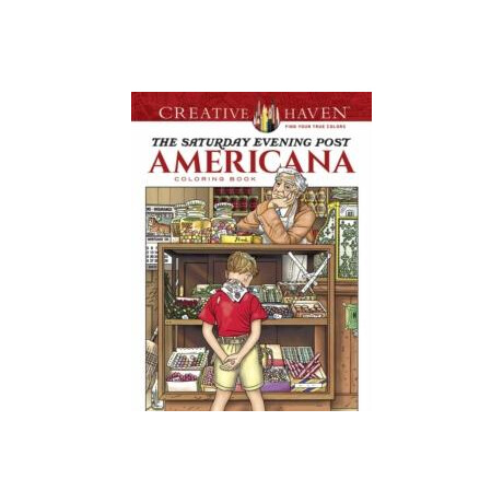 Creative Haven the Saturday Evening Post Americana Coloring Book