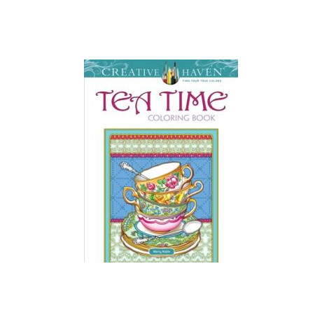Creative Haven Teatime Coloring Book