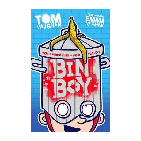 Bin Boy: There's Nothing Rubbish About This Superhero!