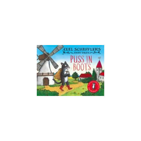 Axel Scheffler's Fairy Tales: Puss in Boots