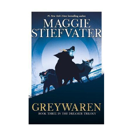 Greywaren (The Dreamer Trilogy #3)