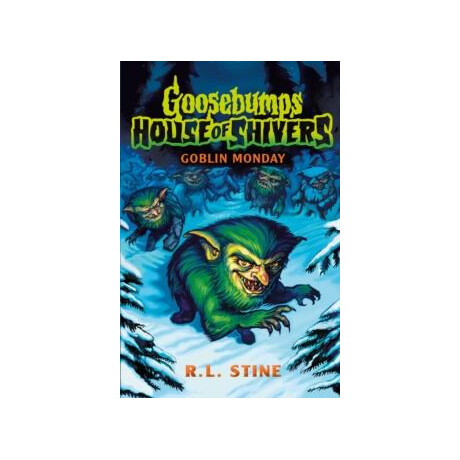 Goosebumps: House of Shivers 2: Goblin Monday
