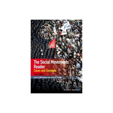 The Social Movements Reader : Cases and Concepts