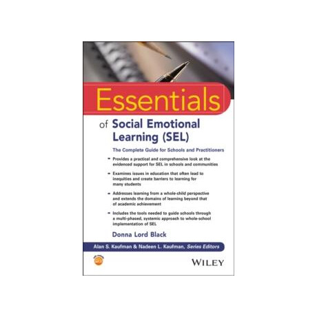 Essentials of Social Emotional Learning (Sel) - the Complete Guide for Schools and Practitioners