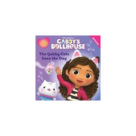 Dreamworks Gabby's Dollhouse: the Gabby Cats Save the day