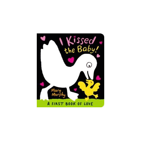 I Kissed the Baby!