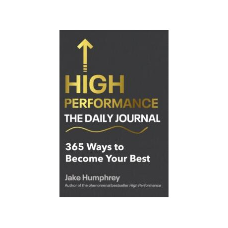 High Performance: the Daily Journal