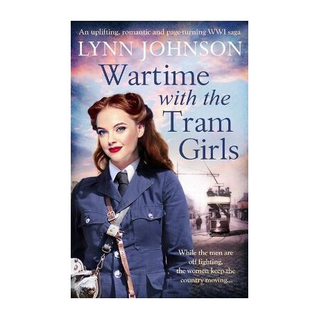 Wartime With the Tram Girls