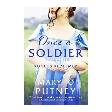 Once a Soldier : a Gorgeous Historical Regency Romance